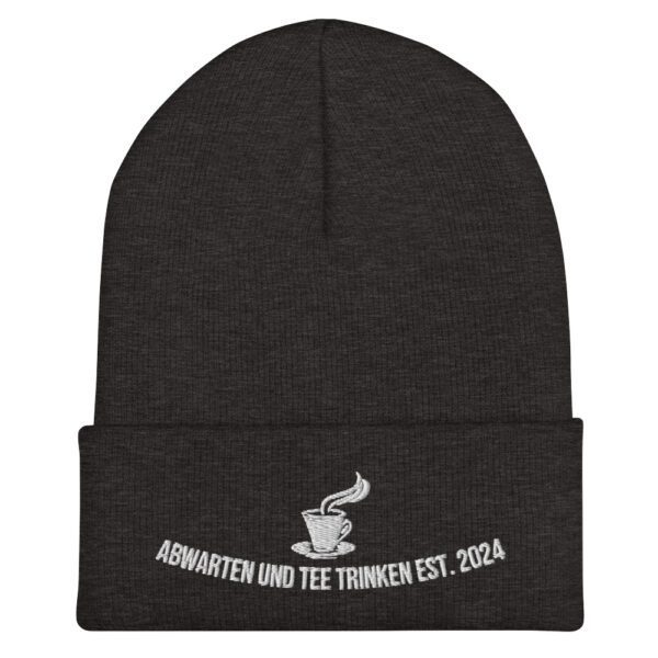Abwarten und Tee Trinken Beanie – Bild 17