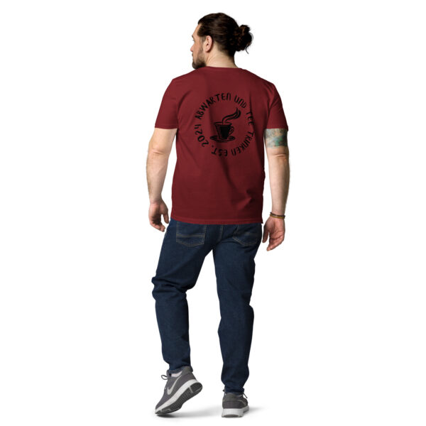 Abwarten und Tee Trinken Unisex-T-Shirt – Bild 3